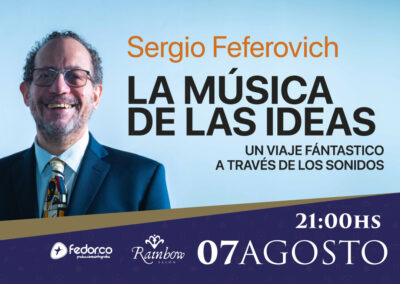 Sergio Feferovich: La Musica de las Ideas