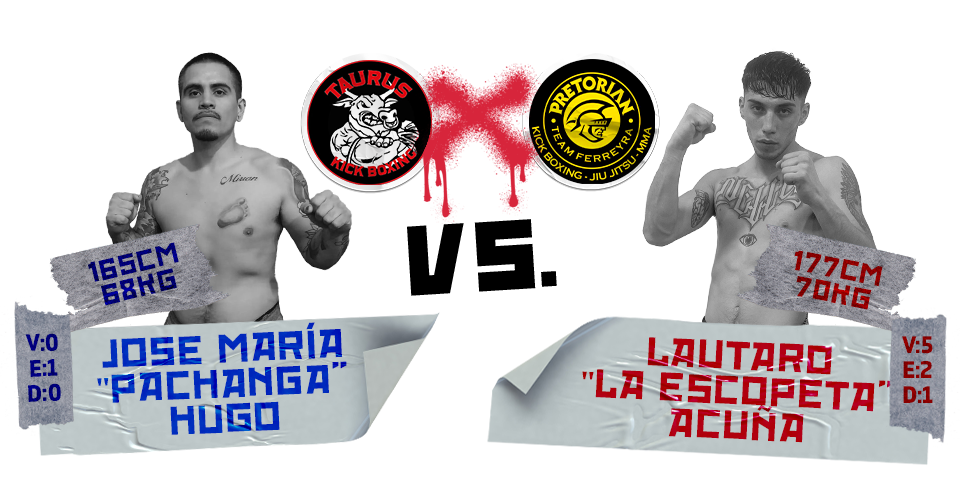 Jose María "Pachanga" Hugo versus Lautaro "La Escopeta" Acuña