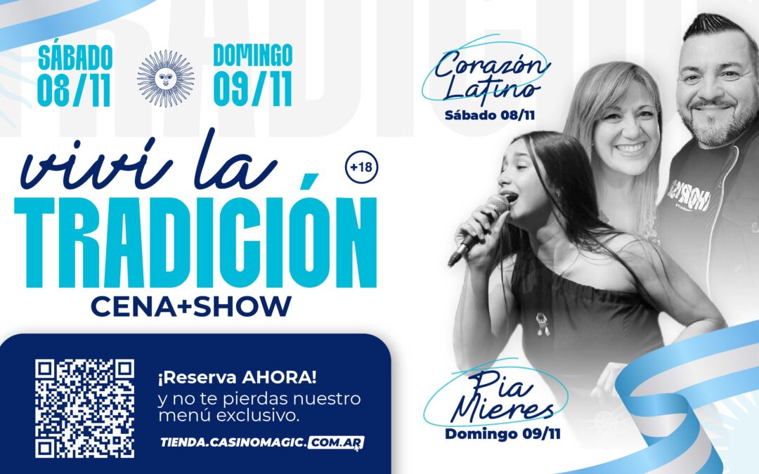 🩵 Viví la Tradición en Casino Magic Neuquén